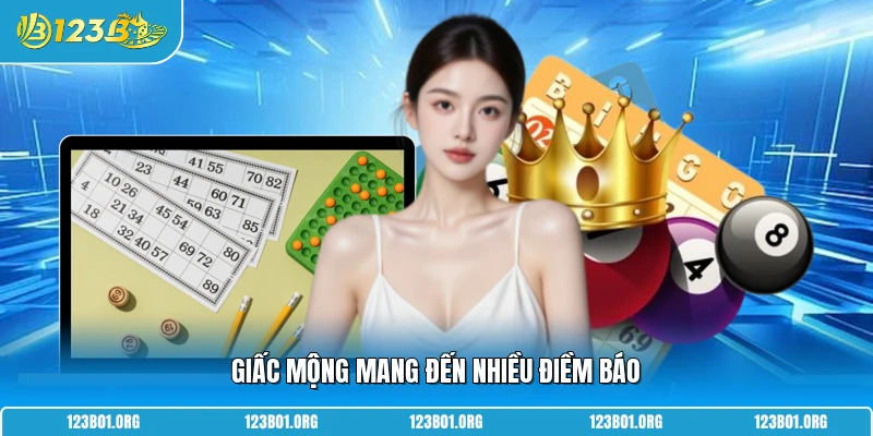 Giấc mộng mang đến nhiều điềm báo