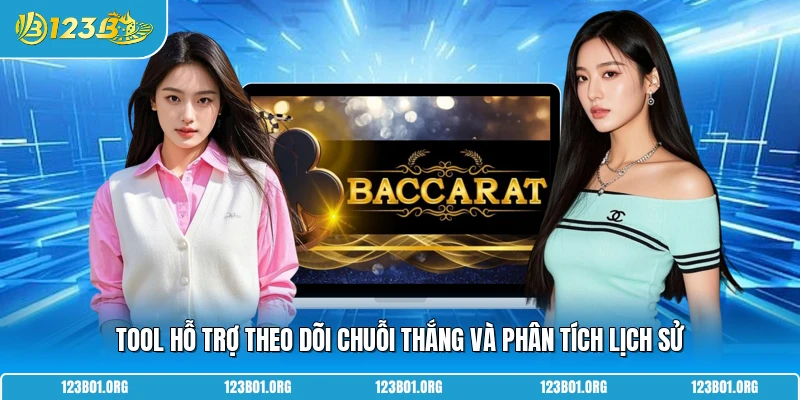 Tool hỗ trợ theo dõi chuỗi thắng và phân tích lịch sử